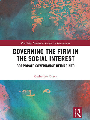 cover image of Governing the Firm in the Social Interest